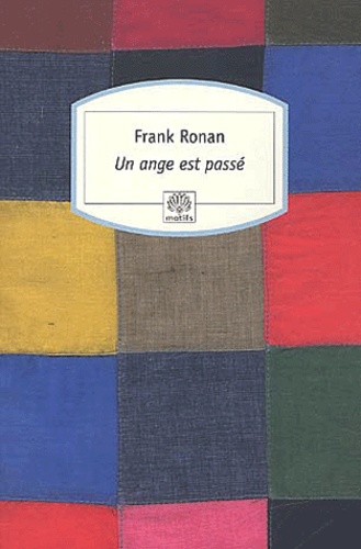 Frank Ronan - Un ange est passé.
