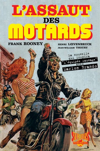 Frank Rooney - L'assaut des motards.