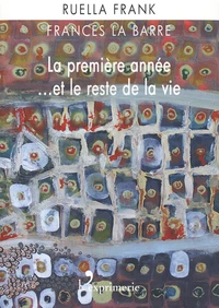 La première année... et le reste de la vie