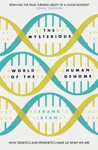 Frank Ryan - The Mysterious World of the Human Genome.