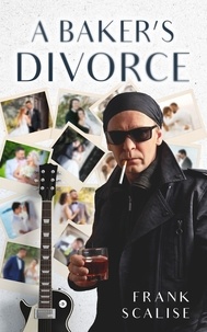  Frank Scalise - A Baker's Divorce.