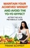 Maintain your Achieved Weight - and Avoid the Yo-Yo Effect. After the hCG Metabolic Cure