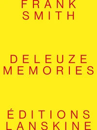 Deleuze Memories