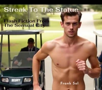 Streak To The Statue