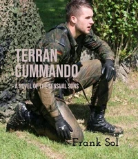 Terran Cummando - A Novel Of The Sensual Suns