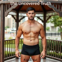 The Uncovered Truth