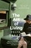 The Act of Living. What the Great Psychologists Can Teach Us About Surviving Discontent in an Age of Anxiety