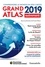 Grand atlas. Comprendre le monde en 200 cartes  Edition 2019