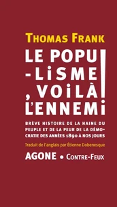 Le populisme, voilà l'ennemi !