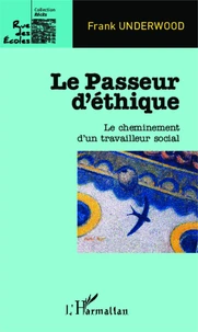 Le passeur d'éthique