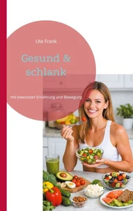 Gesund &amp; schlank