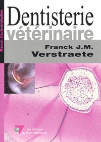 Frank Verstraete - Dentisterie vétérinaire.
