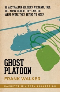 Frank Walker - Ghost Platoon.
