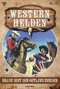 Brady gibt den Outlaws Zunder