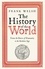 The History of the World. From the Earliest Times to the Present Day