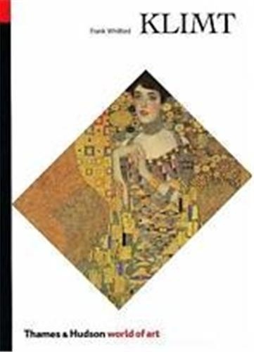 Frank Whitford - Gustav Klimt - Edition en langue anglaise.
