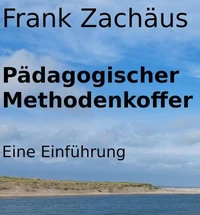Pädagogischer Methodenkoffer