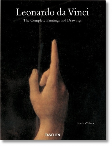 Frank Zöllner et Johannes Nathan - Leonardo da Vinci. The Complete Paintings and Drawings - Mi.