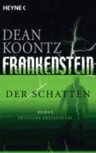 Frankenstein 03 - Der Schatten.