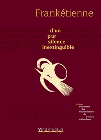 Dun pur silence inextinguible - Premier mouvement des métamorphoses de loiseau schizophone.pdf