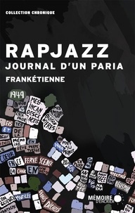  Frankétienne - Rapjazz - Journal d'un paria.