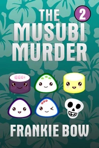 The Musubi Murder