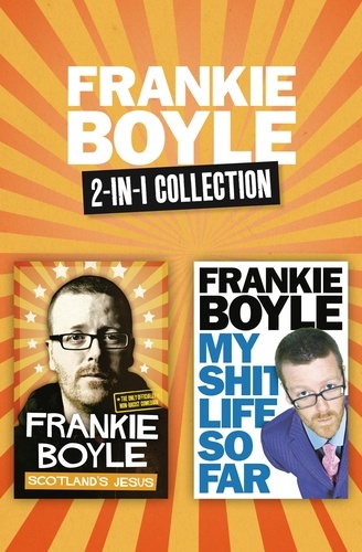 Frankie Boyle - Scotland’s Jesus and My Shit Life So Far 2-in-1 Collection.