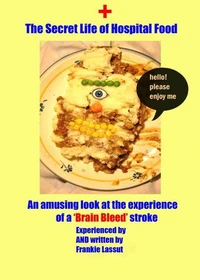 The Secret Life of Hospital Food
