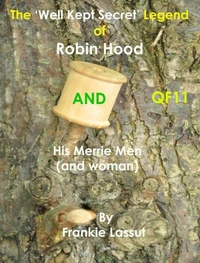 The ‘Well Kept Secret’ Legend of Robin Hood
