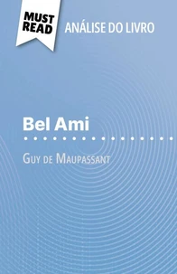Bel Ami de Guy de Maupassant (Análise do livro)
