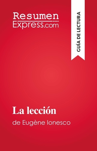 La lección. de Eugène Ionesco