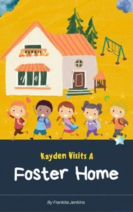 Kayden Visit A Foster Home