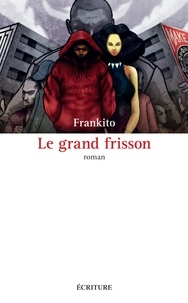  Frankito - Le grand frisson.