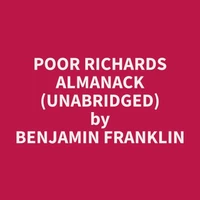 Poor Richards Almanack (Unabridged)