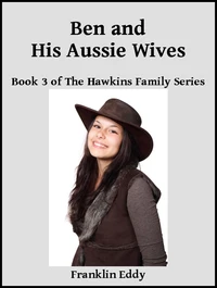 Ben and His Aussie Wives