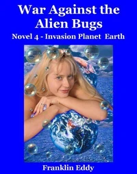 War Against the Alien Bugs