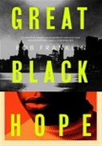 Great Black Hope