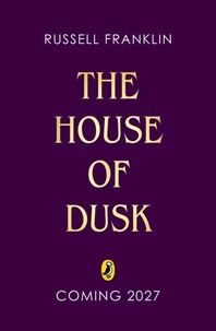 The House of Dusk