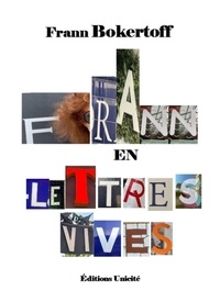 Téléchargement de livres audio sur iphone Frann en lettres vives par Frann Bokertoff 9782373557862  in French