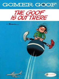 The goof is out there