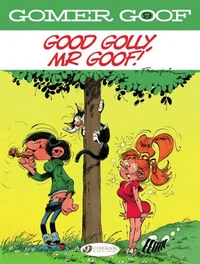 Good Golly, Mr Goof!