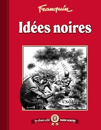 Idées noires Tome 1
