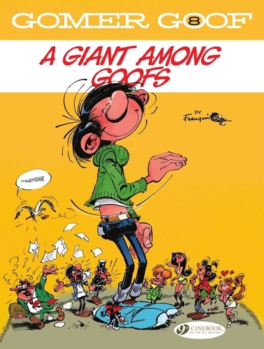  Franquin - Gomer Goof - Volume 8 - A Giant Among Goofs.