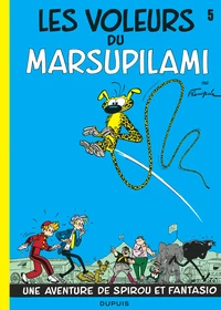 Spirou et Fantasio - Tome 5 - Les Voleurs du Marsupilami
