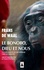 Le bonobo, Dieu et nous. A la recherche de l'humanisme chez les primates