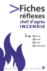 Fiches-réflexes chef d'agrès incendie