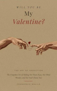 Will You Be My Valentine?