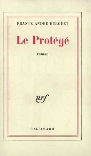 Frantz-André Burguet - Le protégé.