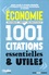 Economie. 1001 citations essentielles et utiles