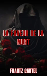 La faveur de la mort